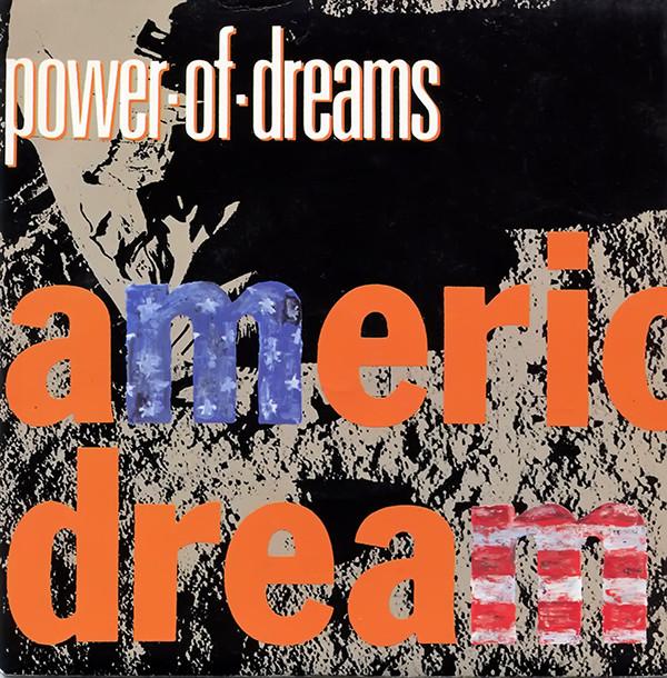 Power Of Dreams - American Dream