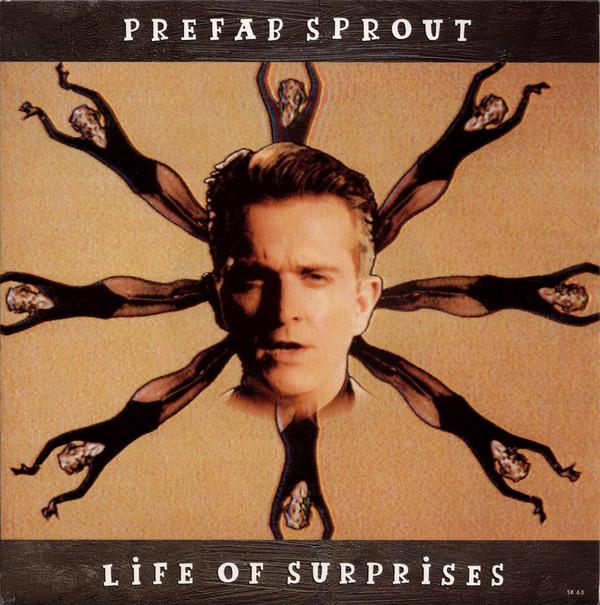 Prefab Sprout - Life Of Surprises
