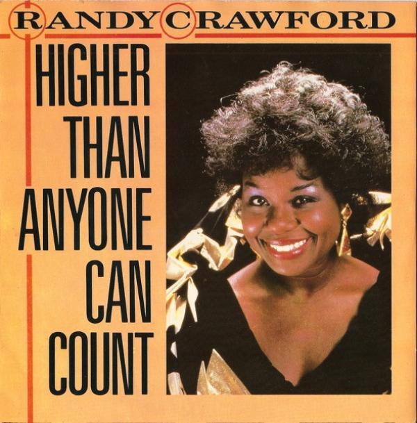 Randy Crawford - Higher Than Anyone Can Count