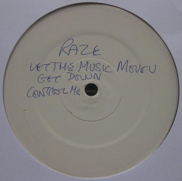 Raze - Let The Music Move U
