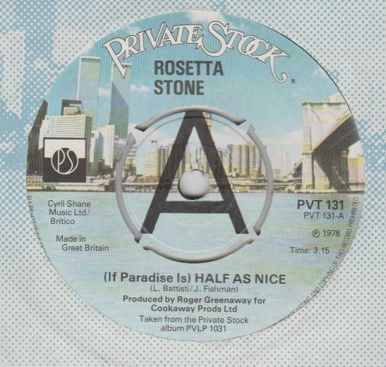 Rosetta Stone  - (If Paradise Is) Half As Nice