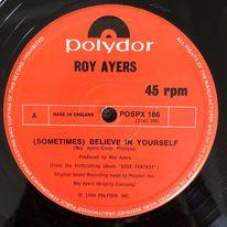 Roy Ayers - (Sometimes) Believe In Yourself