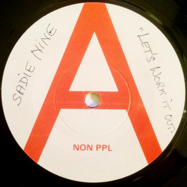Sadie Nine - Let's Work It Out