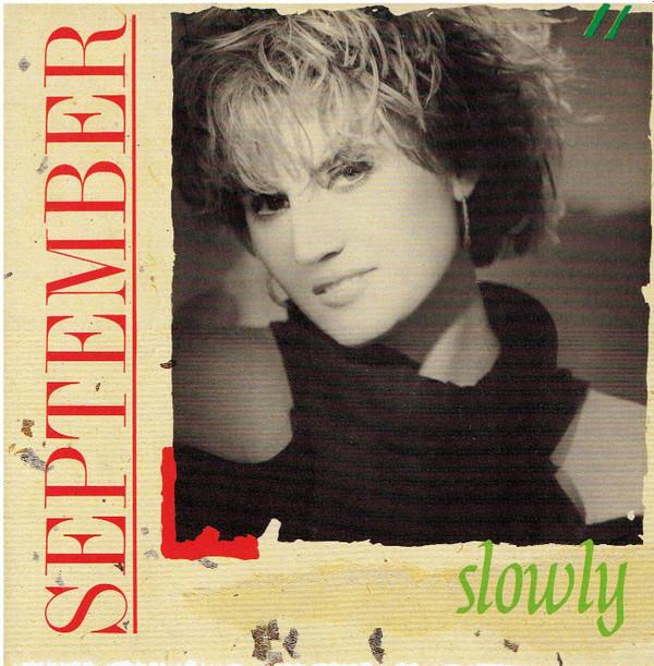 September  - Slowly