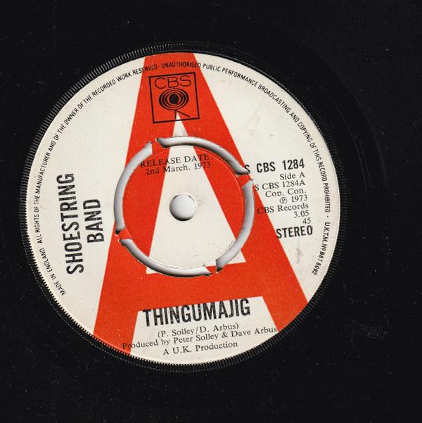 Shoestring Band - Thingumajig / Don't It Make You Feel Good