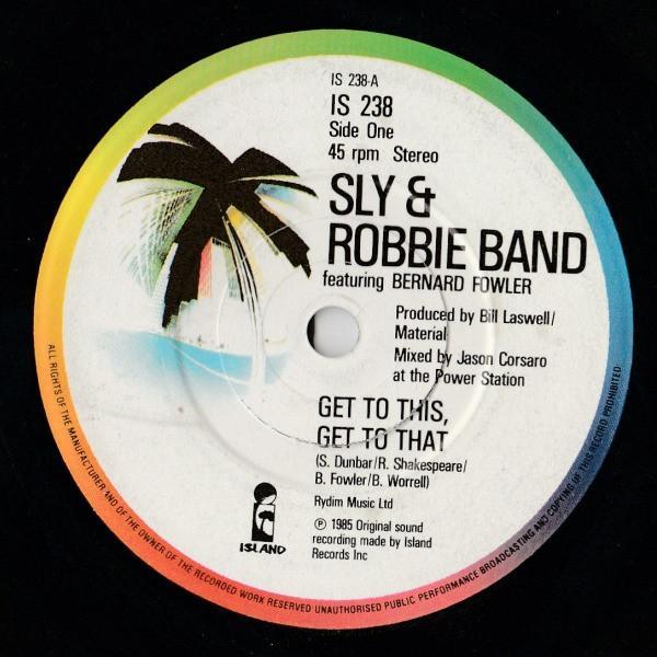 Sly & Robbie - Get To This, Get To That