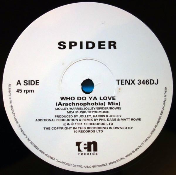 Spider  - Who Do Ya Love