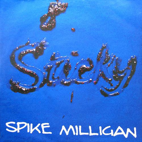 Spike Milligan - Sticky
