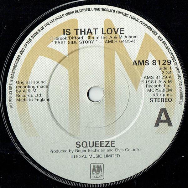 Squeeze  - Is That Love