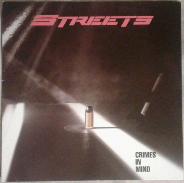 Streets  - Crimes In Mind