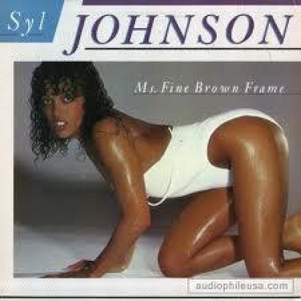 Syl Johnson - Ms. Fine Brown Frame