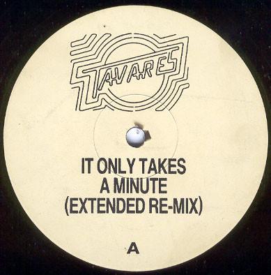 Tavares - It Only Takes A Minute