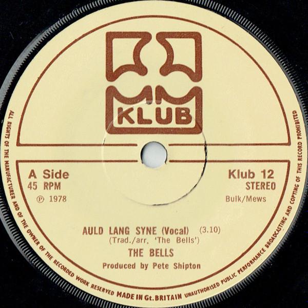 The Bells  - Auld Lang Syne