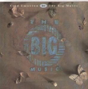 The Big Music - Cold Emotion