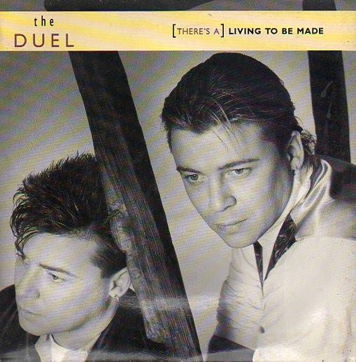 The Duel - (There's A) Living To Be Made