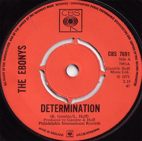The Ebonys - Determination