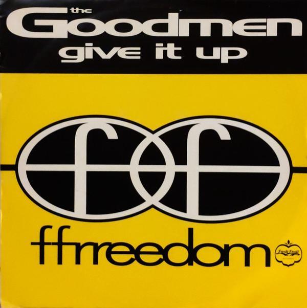 The Good Men - Give It Up