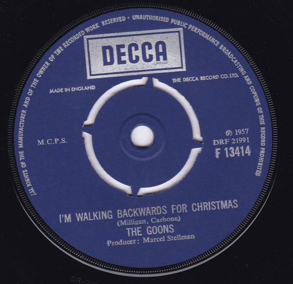 The Goons - I'm Walking Backwards For Christmas / Ying Tong Song