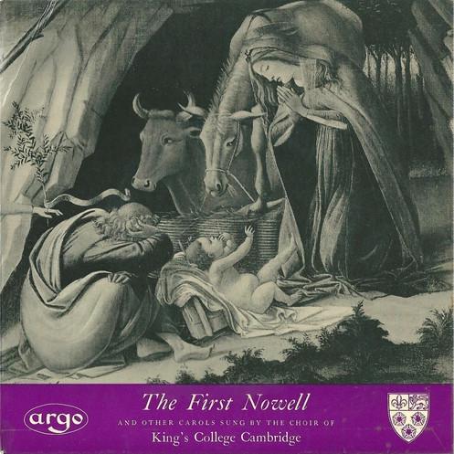 The King's College Choir Of Cambridge - The First Nowell