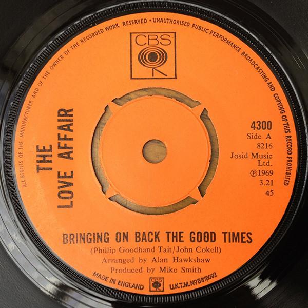 The Love Affair - Bringing On Back The Good Times