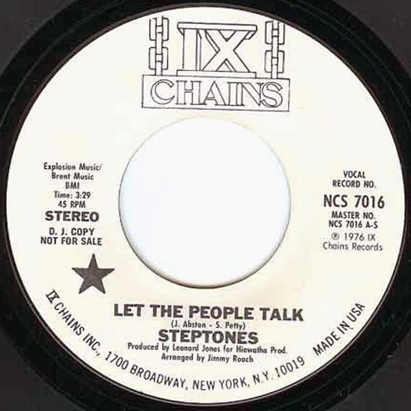 The Steptones - Let The People Talk / Don't You Want To Fall In Love