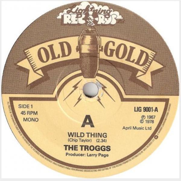 The Troggs - Wild Thing / With A Girl Like You