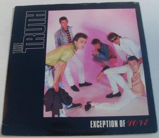 The Truth  - Exception Of Love