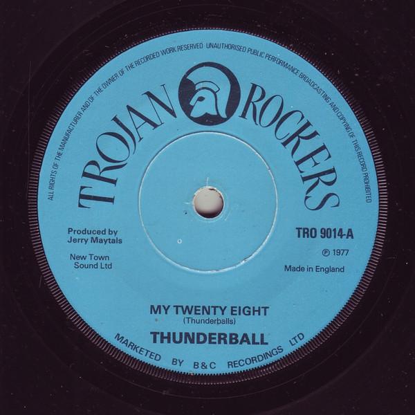 Thunderball  - My Twenty Eight