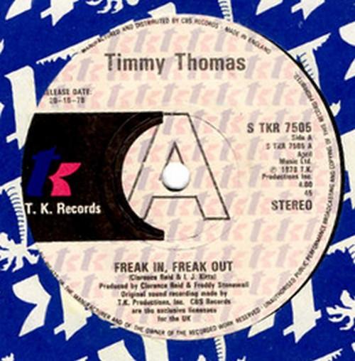 Timmy Thomas - Freak In, Freak Out