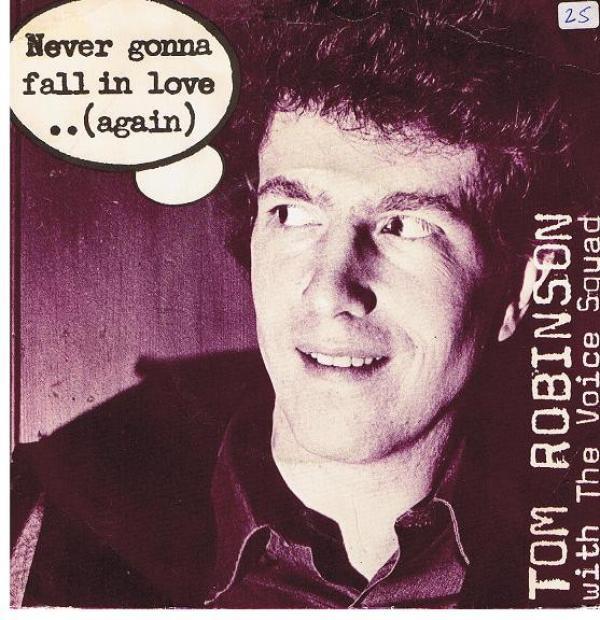 Tom Robinson, The Voice Squad  - Never Gonna Fall In Love..(Again)