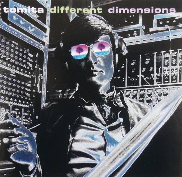 Tomita - Different Dimensions