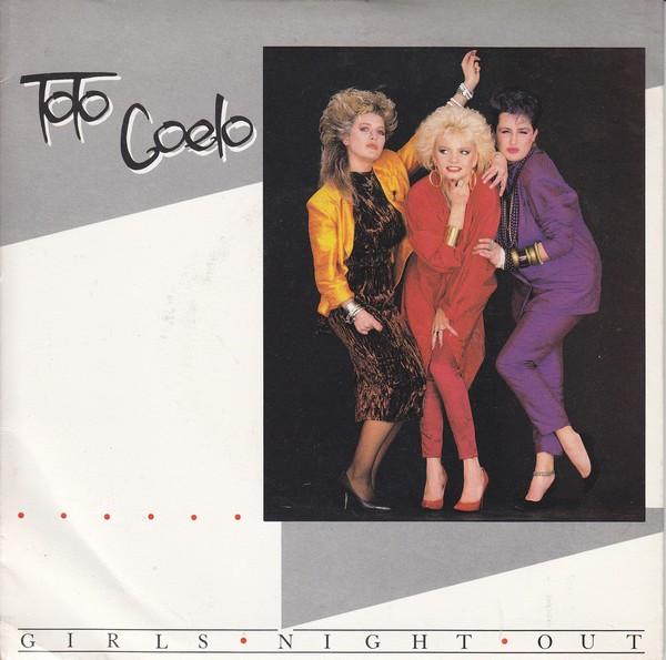 Toto Coelo - Girls Night Out