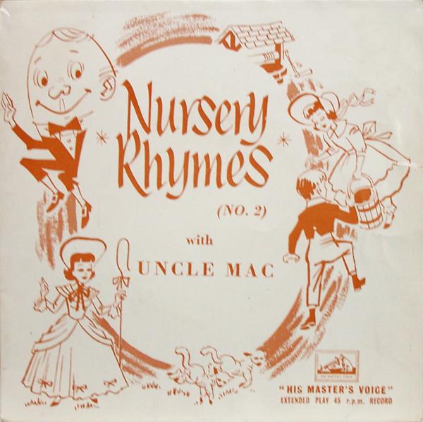 Uncle Mac - Nursery Rhymes (No. 2)