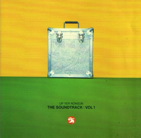  - Up Yer Ronson - The Soundtrack : Vol. 1