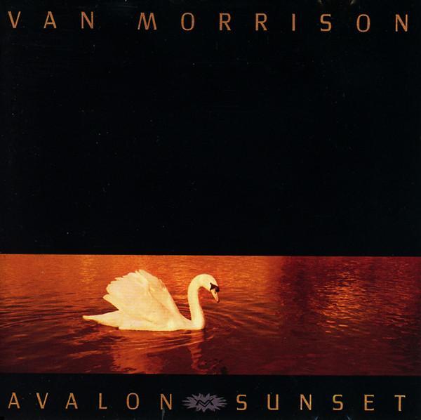 Van Morrison - Avalon Sunset