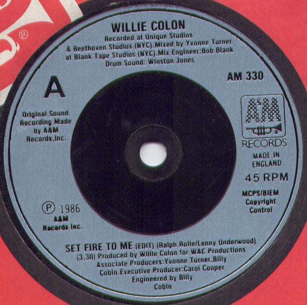Willie Colón - Set Fire To Me